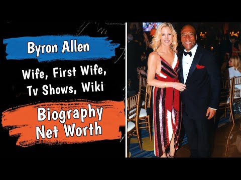 Byron Allen Wife, First Wife, Tv Shows, Wiki, Bio | Who is byron allen | Byron Allen Net Worth