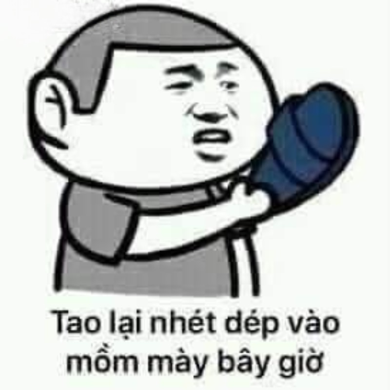 Meme cầm dép và ném