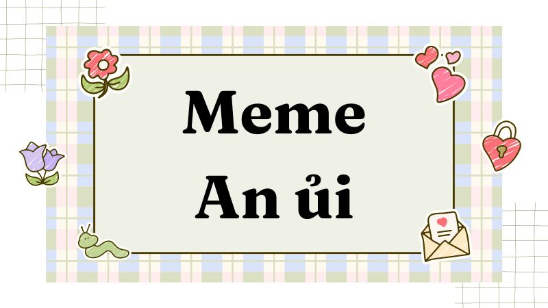 ôm an ủi meme