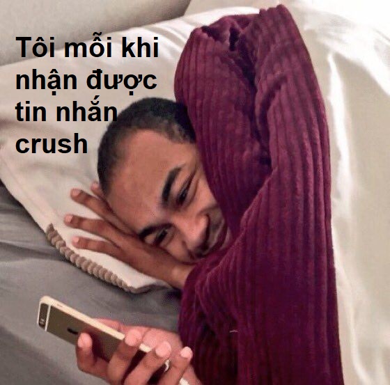 Meme cười khi nhận được tin nhắn từ crush