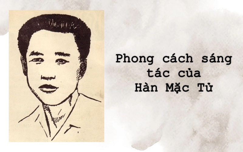 Phong cách sáng tác của Hàn Mặc Tử