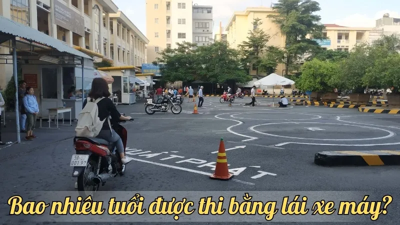 Bao nhiêu tuổi được thi bằng lái xe máy? Hướng dẫn chi tiết từ A đến Z