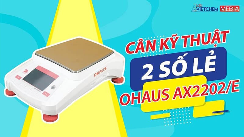 LabVICHEM cung cấp cân kỹ thuật