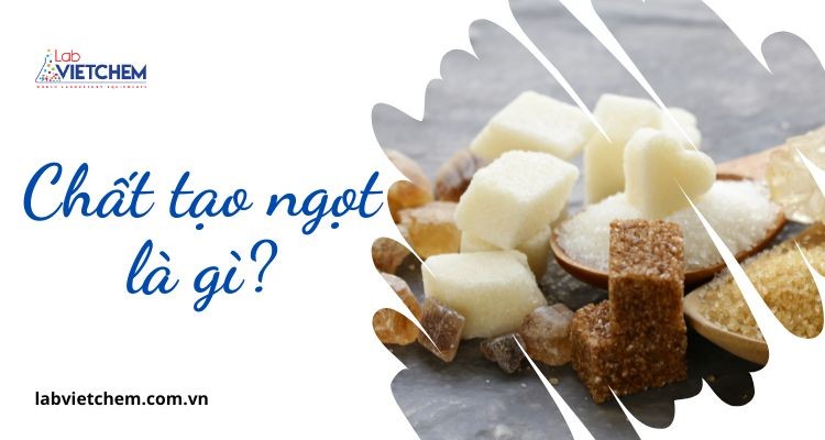 Chất ngọt là gì?