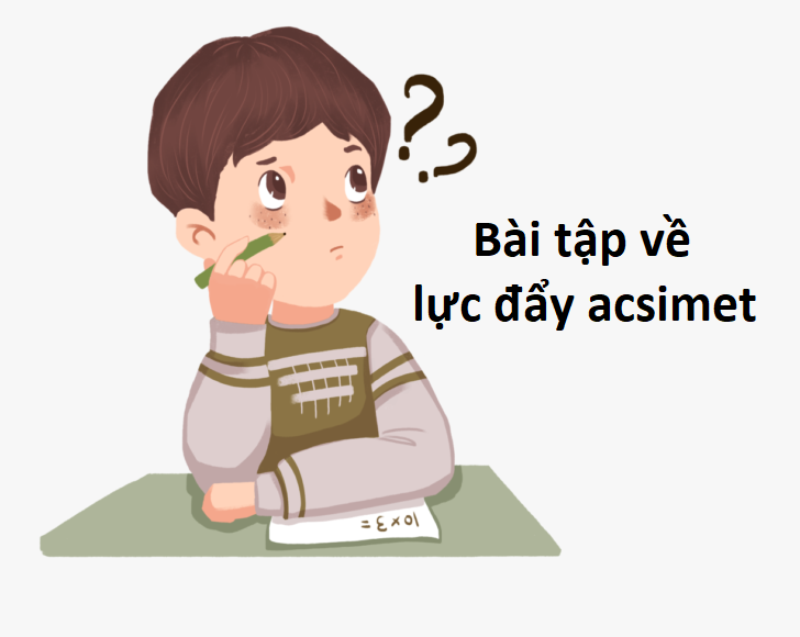 Một số bài tập áp dụng lực đẩy Archimetric 