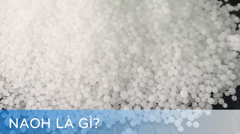 NAOH là gì?