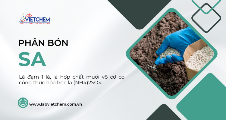 Phân bón SA là gì?