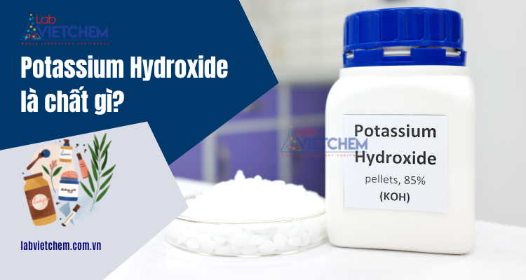 Kali Hydroxide là gì?