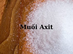 Tìm hiểu về muối axit: Định nghĩa, Phân loại và Ứng dụng