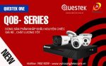 Camera Questek One QOB-Series nhập khẩu, chất lượng cao, giá siêu tốt