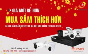 Camera Questek – Giá mới rẻ hơn, mua sắm thích hơn!