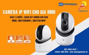 Có gì HOT ở camera IP Wifi HDParagon mới giá rẻ cho gia đình?