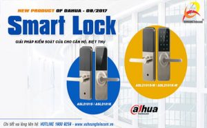 Khóa cửa thông minh Smart Lock Dahua mới ra mắt có ưu điểm gì?
