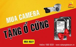 Khuyến mãi HOT tháng 8: Mua camera tặng quà ổ cứng