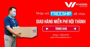 Nhập mã FREESHIP mua sản phẩm giao hàng miễn phí