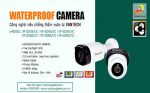 Những điểm cộng lớn ở dòng camera waterproof Vantech