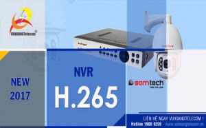 Samtech chính thức ra mắt đầu ghi hình IP H.265