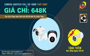 Siêu ưu đãi – Mua camera Vantech Full HD 1080P giá chỉ 648K