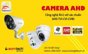 Bạn biết gì về camera AHD Samtech công nghệ 4in1?