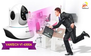 Camera IP Wifi VT-6300A giải pháp hiệu quả cho văn phòng