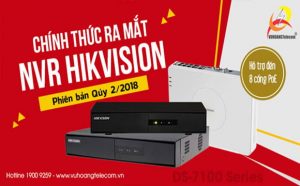 Đầu ghi hình IP Hikvision mới: Hỗ trợ PoE, giá rẻ