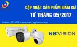 Hàng loạt camera & đầu ghi hình Kbvision giảm giá từ tháng 5/2017