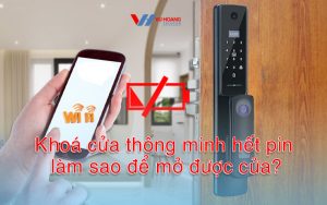 khoa cua thong minh het pin lam sao de mo duoc cua