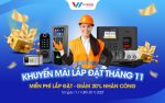 Khuyến mãi lắp đặt tháng 11/2023, Miễn phí lắp đặt, giảm 20% phí nhân công