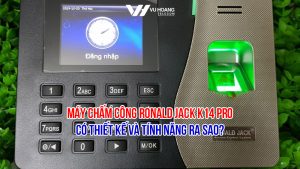 Máy chấm công Ronald Jack K14 Pro có thiết kế và tính năng ra sao?